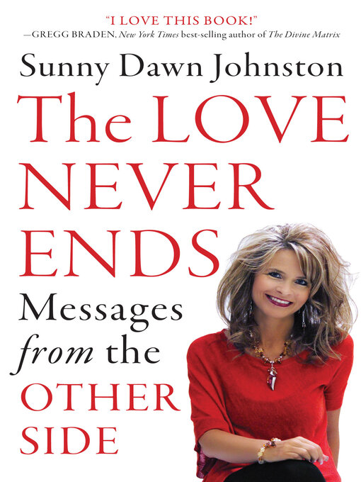 Title details for Love Never Ends by Sunny Dawn Johnston - Available
